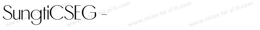 SungtiCSEG 搀字体转换